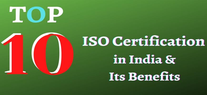 Top 10 ISO Certification in India